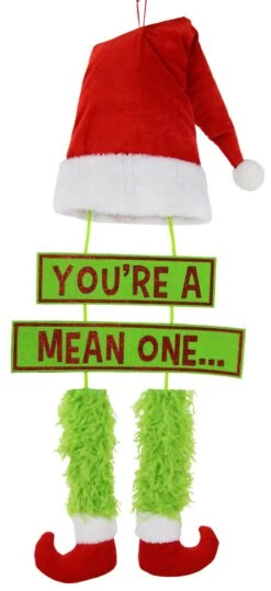 29" You're A Mean One Grinch Hanging Decoration