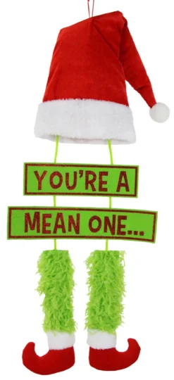 29" You're A Mean One Grinch Hanging Decoration